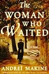 The Woman Who Waited: A Novel