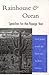 Rainhouse and Ocean: Speeches for the Papago Year