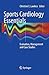 Sports Cardiology Essentials: Evaluation, Management and Case Studies