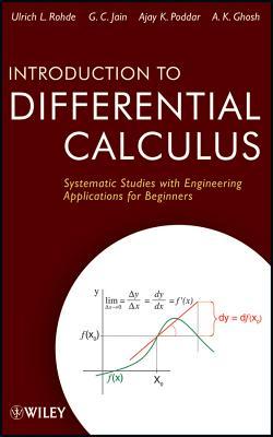 Introduction to Differential Calculus: Systematic Studies with Engineering Applications for Beginners (Hardcover)