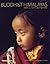 Buddhist Himalayas -- 2008 publication