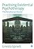 Practising Existential Psychotherapy: The Relational World