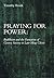 Praying for Power: Buddhism and the Formation of Gentry Society in Late-Ming China (Harvard-Yenching Institute Monograph Series)