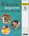 Using Rubrics to Improve Student Writing, Grade 5