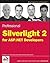 Professional Silverlight 2 for ASP.NET Developers