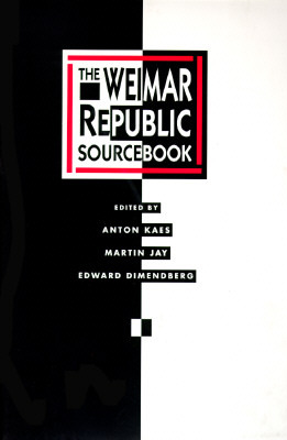 The Weimar Republic Sourcebook (Paperback)