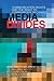 Media Divides by Marc Raboy
