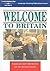 Welcome to Britain: Language and Information for the Foreign Visitor (Language Teaching Publications)