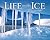 Life On The Ice (Exceptional Social Studies Titles for Primary Grades)