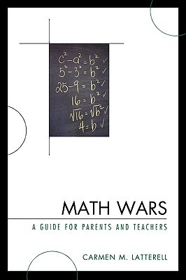 Math Wars: A Guide for Parents and Teachers (Paperback)