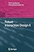 Future Interaction Design II