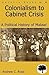 Colonialism to Cabinet Crisis. A Political History of Malawi