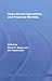Open Market Operations and Financial Markets (Routledge International Studies in Money and Banking)