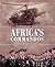 Africa's Commandos by Mark    Adams