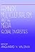 Feminism, Multiculturalism, and the Media: Global Diversities