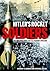 Hitler's Rocket Soldiers by Murray R. Barber
