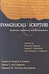 Evangelicals & Scripture: Tradition, Authority and Hermeneutics (Wheaton Theology Conference Series)