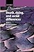 Death, Dying, and Social Differences