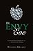 The Envy of Eve: Finding Co...