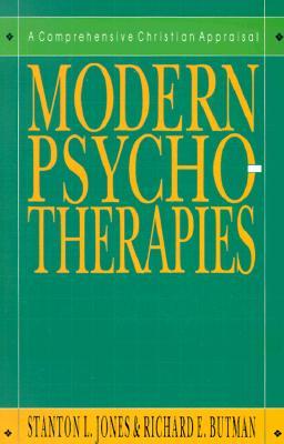 Modern Psychotherapies: A Comprehensive Christian Appraisal (Hardcover)