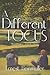A Different Focus: Poetry and Writings From 1940-2008