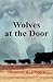 Wolves At The Door