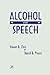 Alcohol and Speech