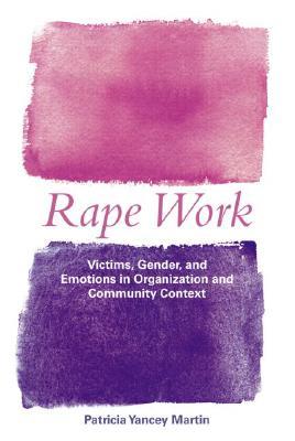 Rape Work (Perspectives on Gender)