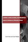 Content, Consciousness, and Perception: Essays in Contemporary Philosophy of Mind