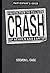 Crash Participant's Guide: Prayers from The Collision of Heaven and Earth
