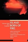 ISLAND BORN of FIRE by R.B. Trombley
