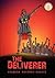 The Deliverer
