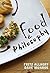 Food and Philosophy by Fritz Allhoff