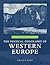 The Physical Geography of Western Europe (Oxford Regional Environments)