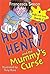 Horrid Henry and the Mummy's Curse