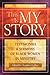 This Is My Story: Testimonies and Sermons of Black Women in Ministry