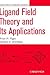 Ligand Field Theory and Its Applications by Brian N. Figgis