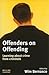 Offenders on Offending: Learning about Crime from Criminals