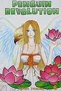 Penguin Revolution: Volume 6