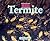 Termites (Bugs)