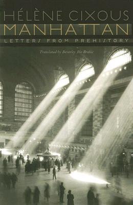 Manhattan: Letters from Prehistory (Paperback)