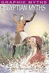 Egyptian Myths (Graphic Myths) by Gary Jeffrey