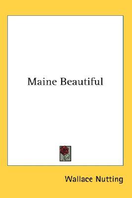 Maine Beautiful (Hardcover)