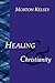 Healing and Christianity