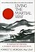 Living the Martial Way: A M...