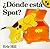 ¿Dónde está Spot?