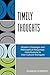 Timely Thoughts: Modern Challenges and Philosophical Responses: Contributions to Inter-Cultural Dialogues