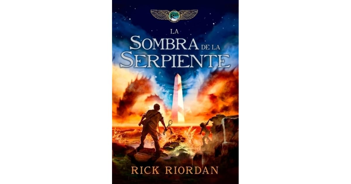 La sombra de la serpiente by Rick Riordan