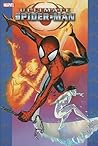 Ultimate Spider-Man, Volume 10 by Brian Michael Bendis