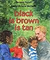 black is brown is tan by Arnold Adoff